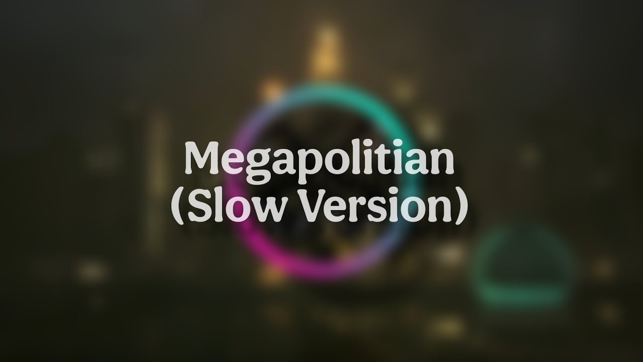 Gost - Megapolitian (Slow Version)