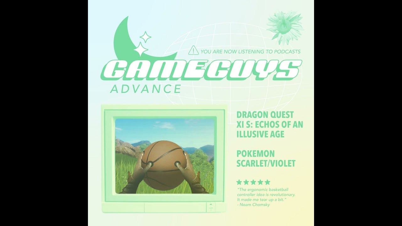 The Basketball Controller [Dragon Quest XI S: Echos of an Illusive Age, Pokemon Scarlet/Violet]