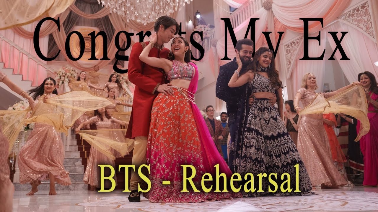 Congrats My Ex | Behind the scene Hayi Shava | Full Rehearsal | Full HD | Indo-thai Movie 🎥