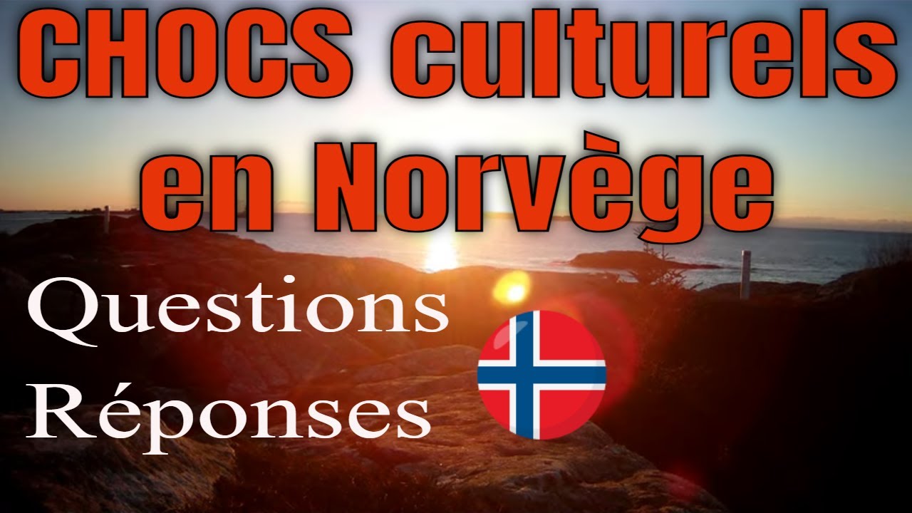 113-Nos expériences sur la culture norvégienne, bateau idéal, ambiance des maisons, nudité, outdoor