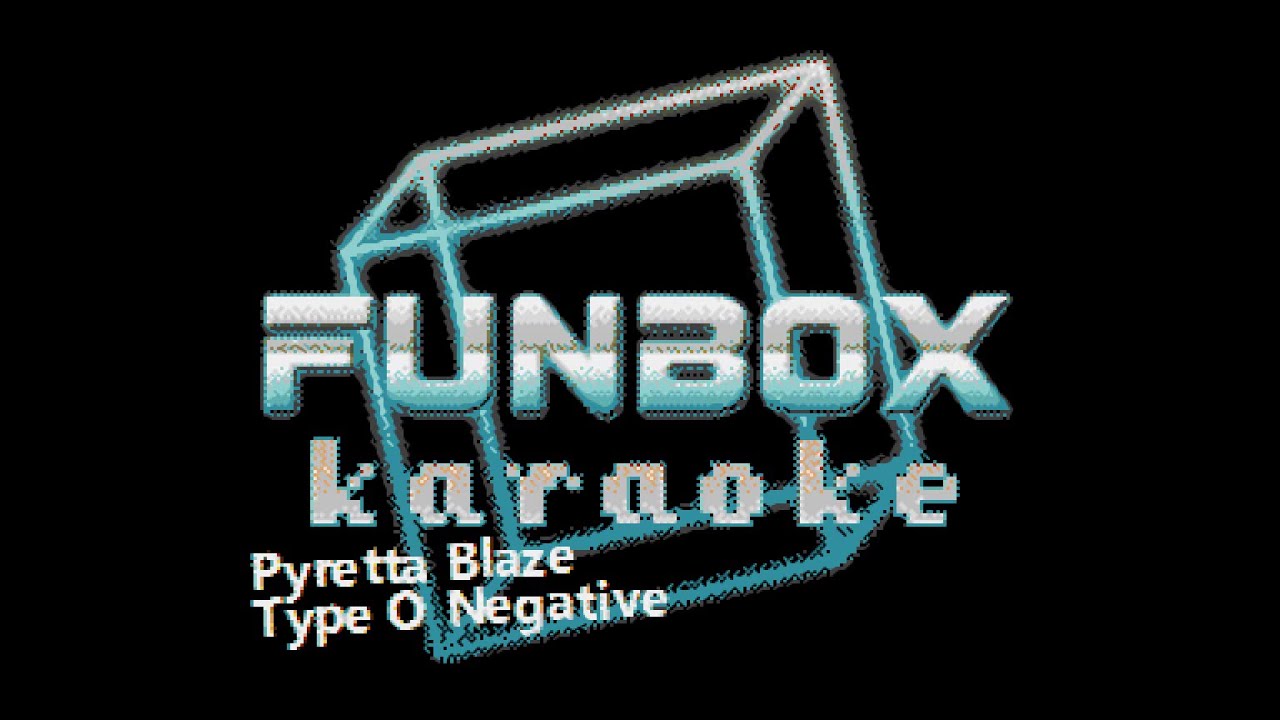Type O Negative - Pyretta Blaze (Funbox Karaoke, 1999)
