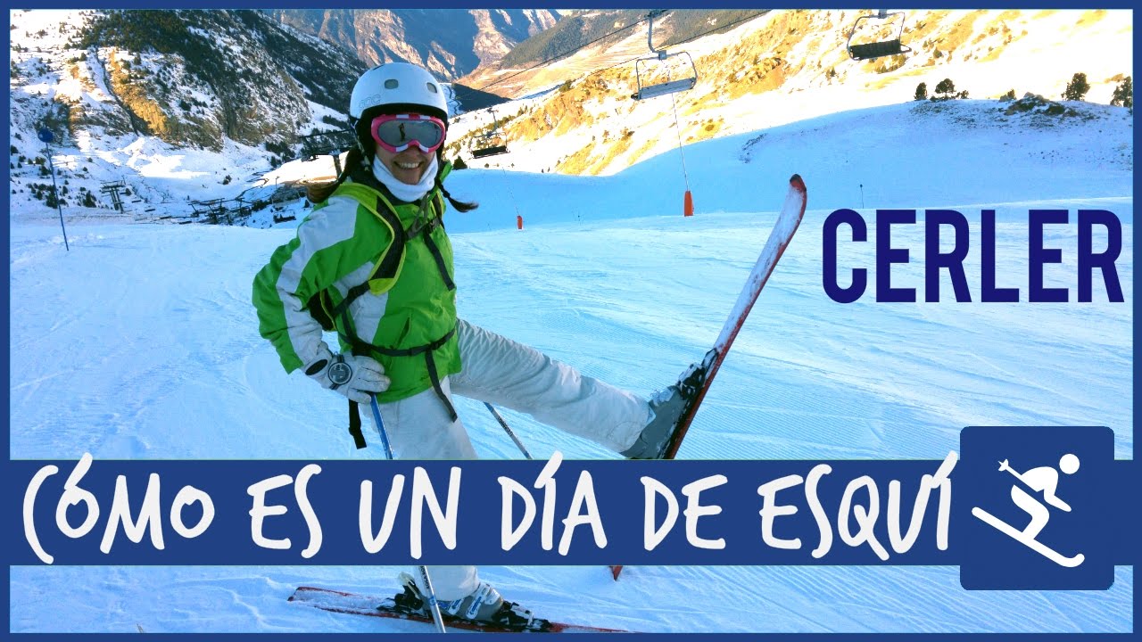 Cómo es un día de esquí - Jornada esquiando en CERLER