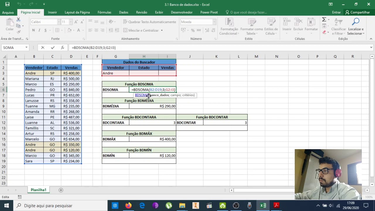 Excel - 9.1 Fun&ccedil;&otilde;es de Banco de Dados: BDSOMA, BDM&Eacute;DIA, BDCONTARA, BDCONTAR, BDM&Aacute;X e BDM&Iacute;N