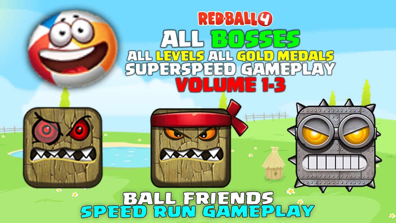 Red Ball 4 Ball Friends : All Levels All Gold Medals - Speed Run Superspeed Gameplay Volume 1-3