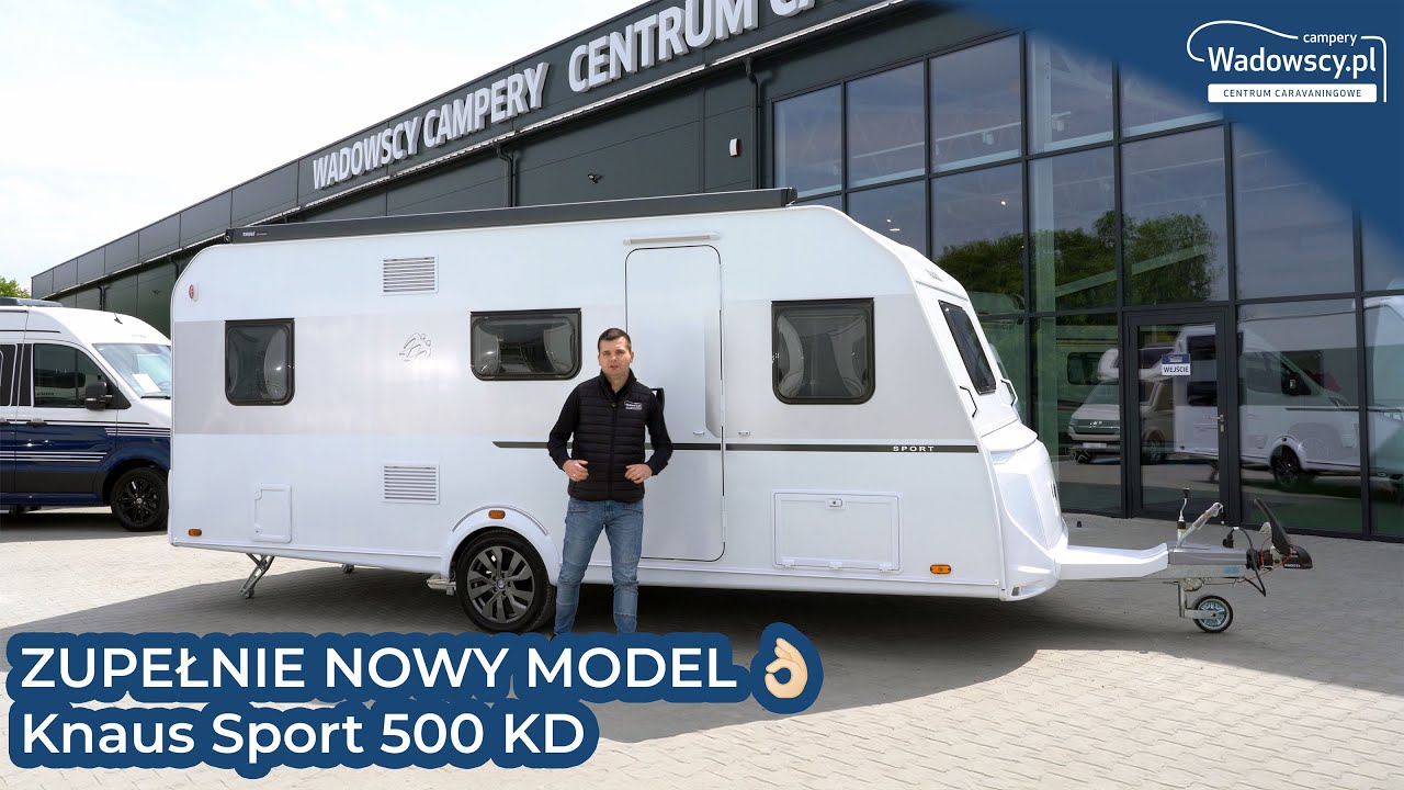 ZUPEŁNIE NOWY MODEL 👌 #Knaus Sport 500 KD