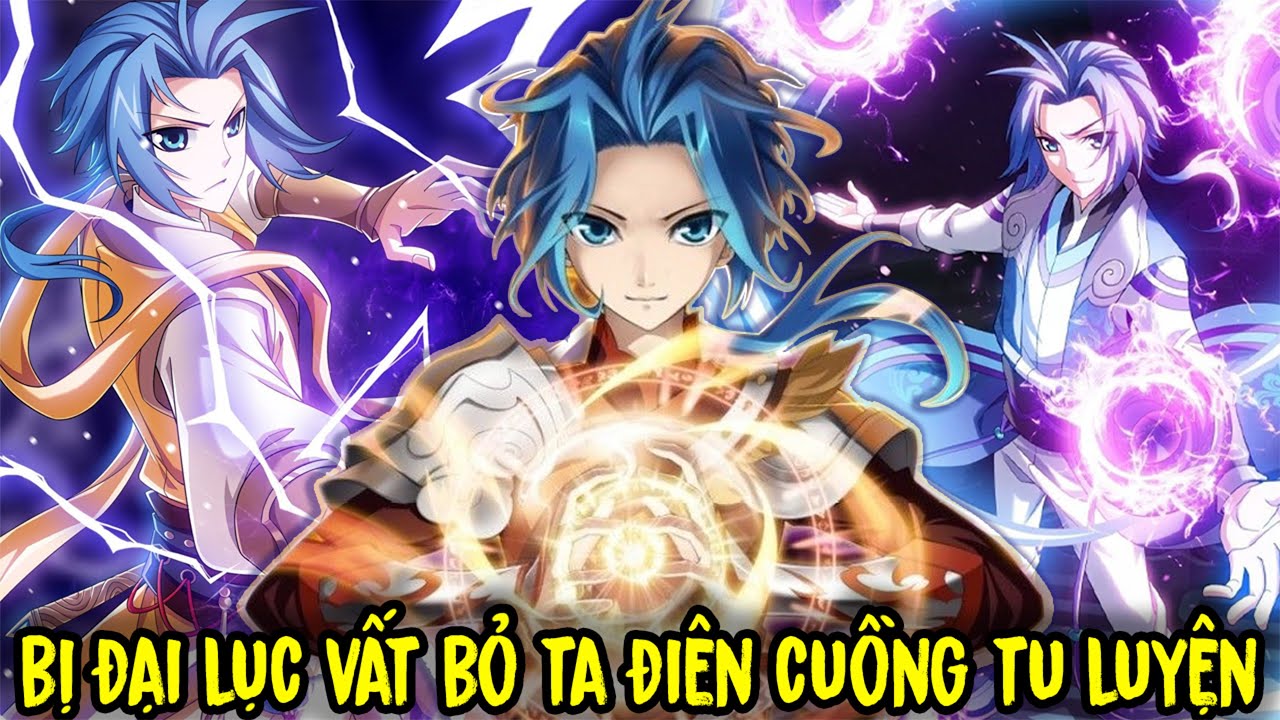 FULL BỘ | Bị Đại Lục Vất Bỏ Ta Đi&ecirc;n Cuồng Tu Luyện Th&agrave;nh Đại Ch&uacute;a Tể | Review Truyện Tranh