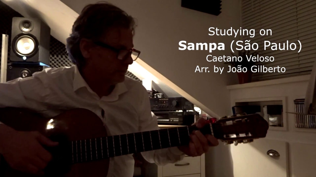 SAMPA, Jo&atilde;o Gilberto/Caetano Veloso - Study excerpt by Vem Bossa