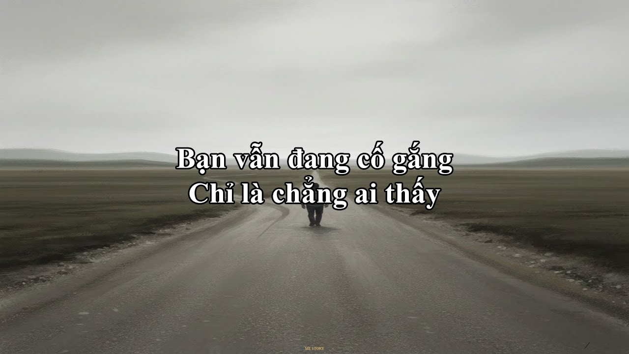 Bạn vẫn đang cố gắng, Chỉ là chẳng ai thấy | Me Story 12