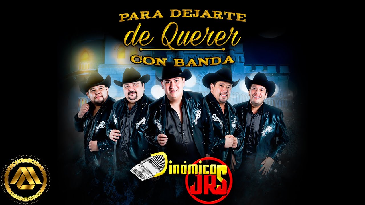 Dinámicos Jrs - Para Dejarte de Querer (Disco Completo)
