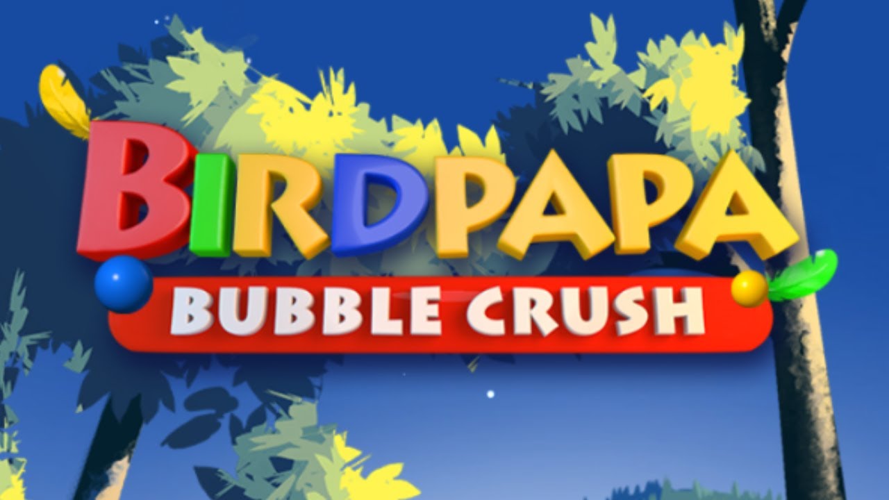 Birdpapa - Bubble Crush Game Gameplay Android Mobile