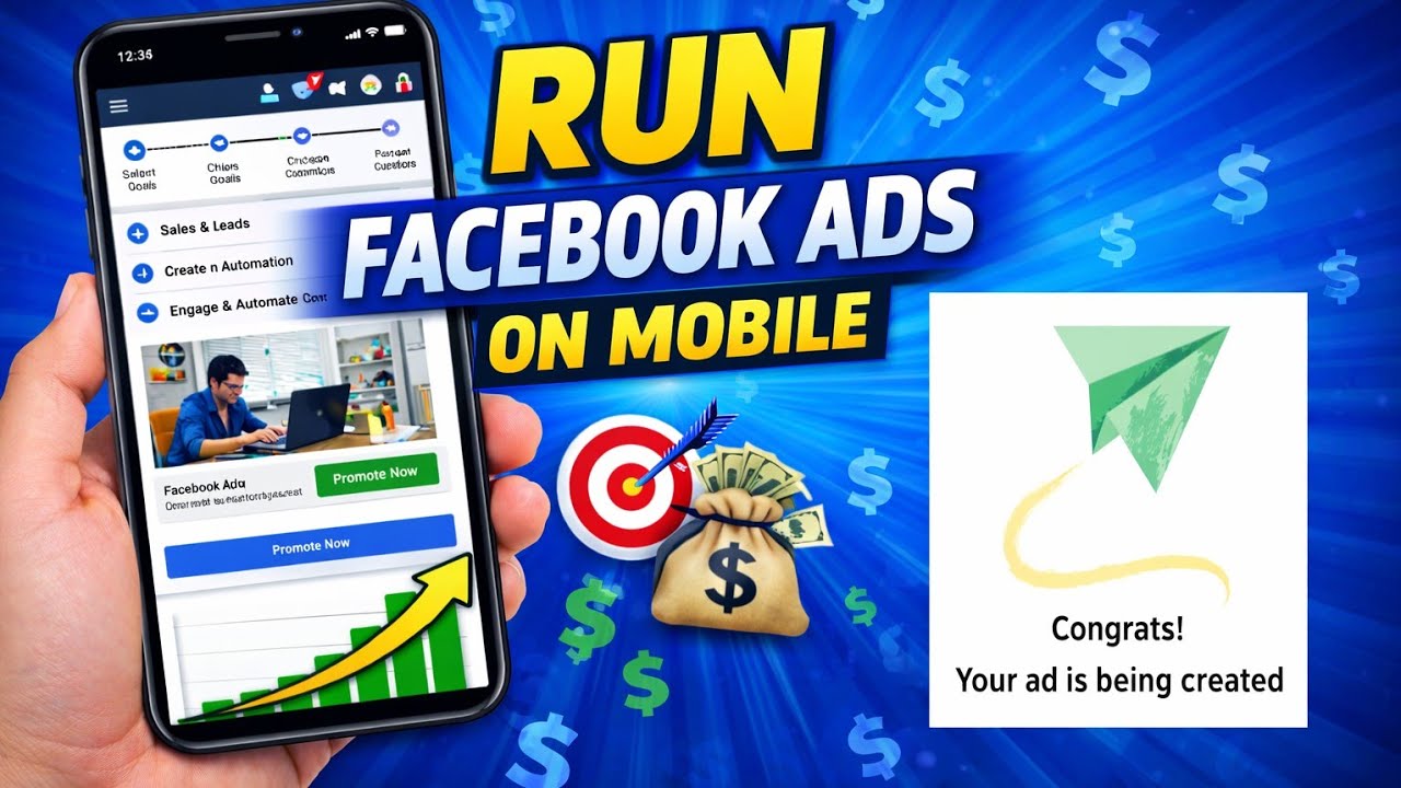 Facebook Ads Tutorial Mobile App | Step-by-Step 2026” 🎯