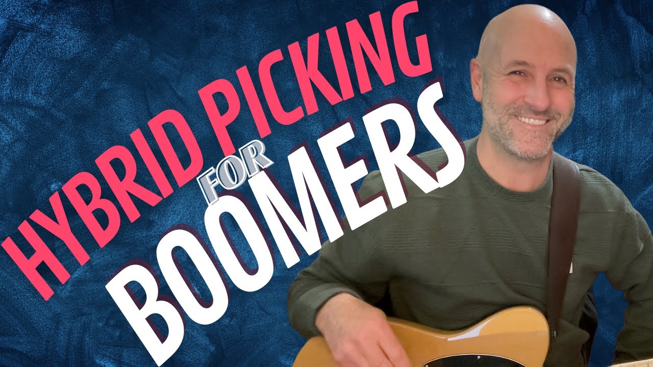 Hybrid Picking for Boomers and Gen X Guitarists
