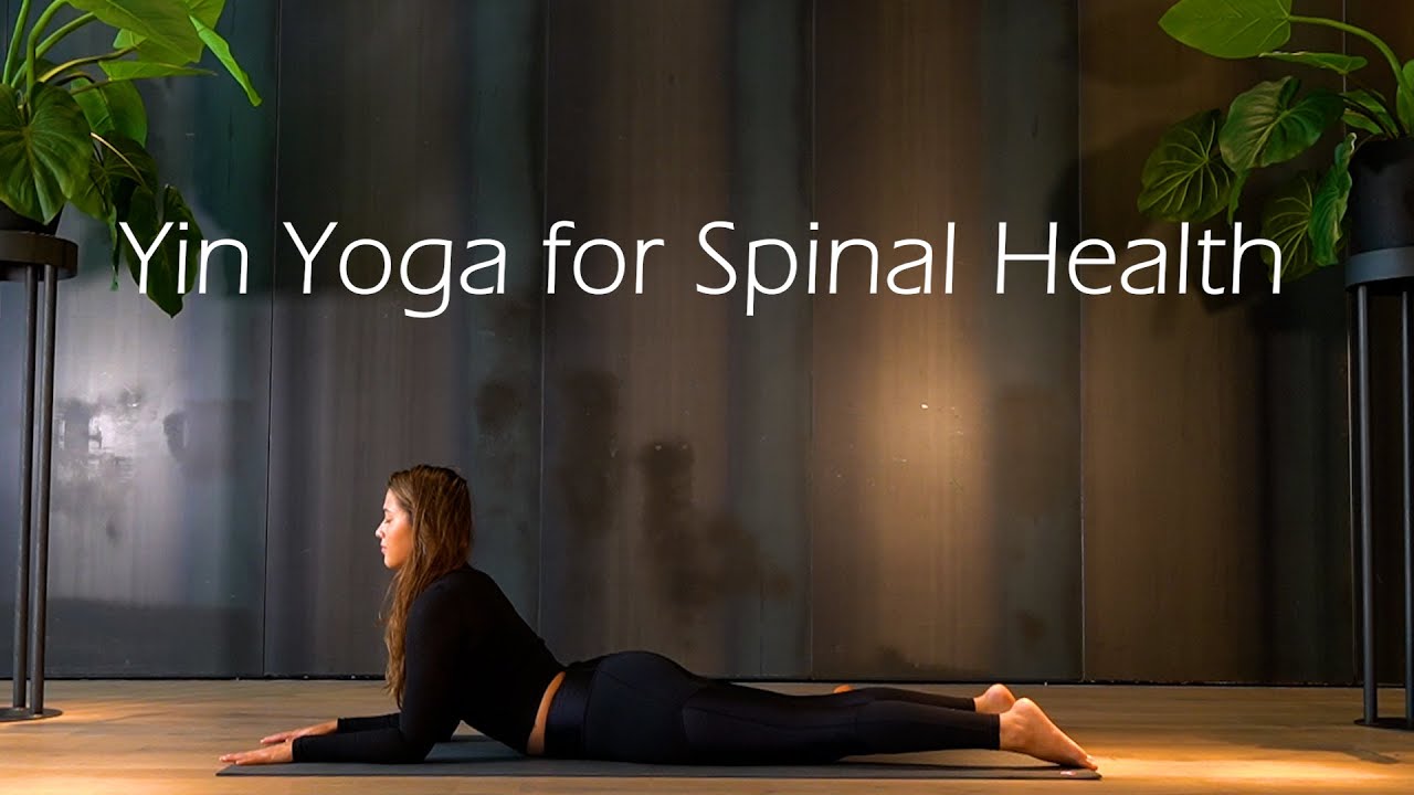 YIN YOGA FOR SPINAL HEALTH - Kidney/Urinary bladder - ALL LEVELS - PROPS