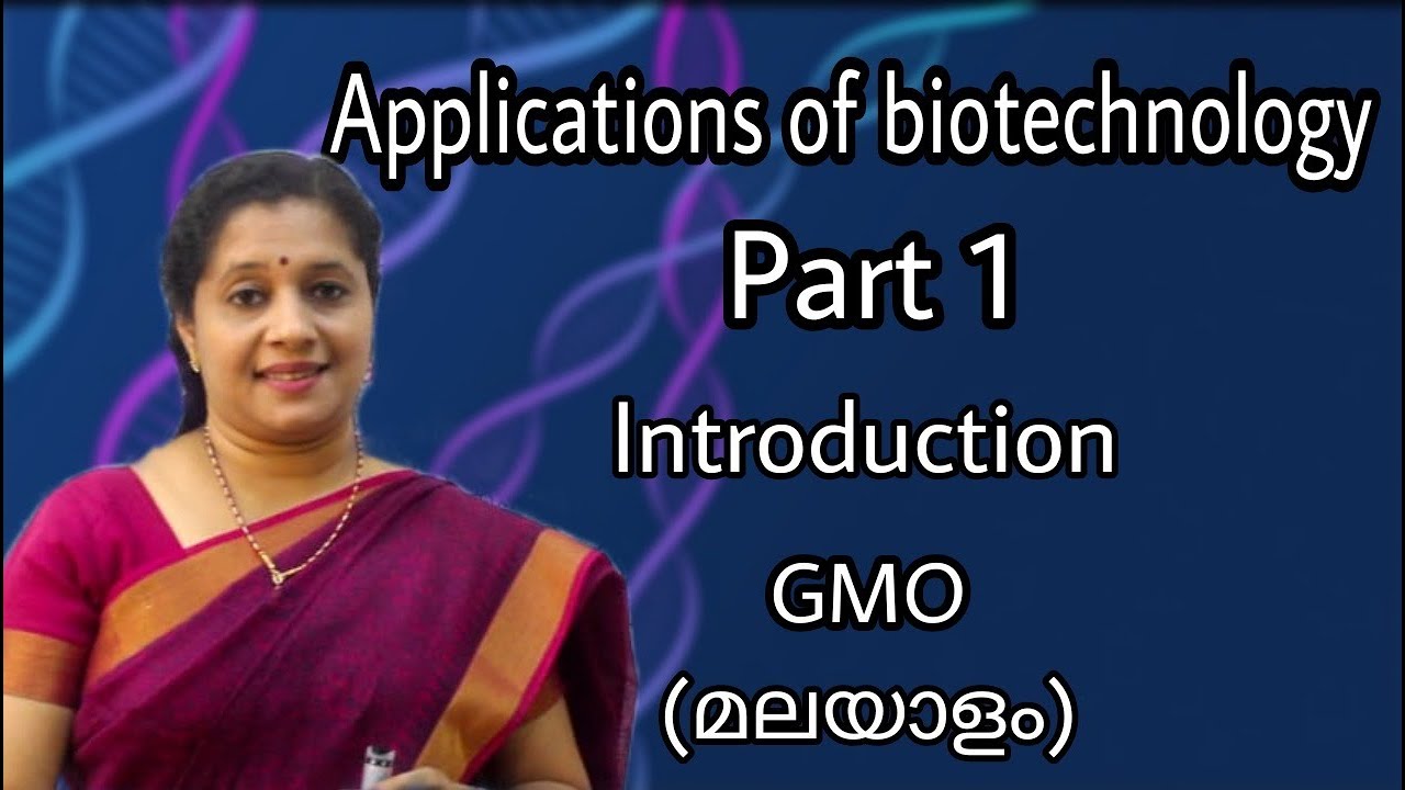 NEET: APPLICATIONS OF BIOTECHNOLOGY: PART 1: INTRODUCTION,GMO, GOLDENRICE, RAPESEED, ARCTIC APPLE
