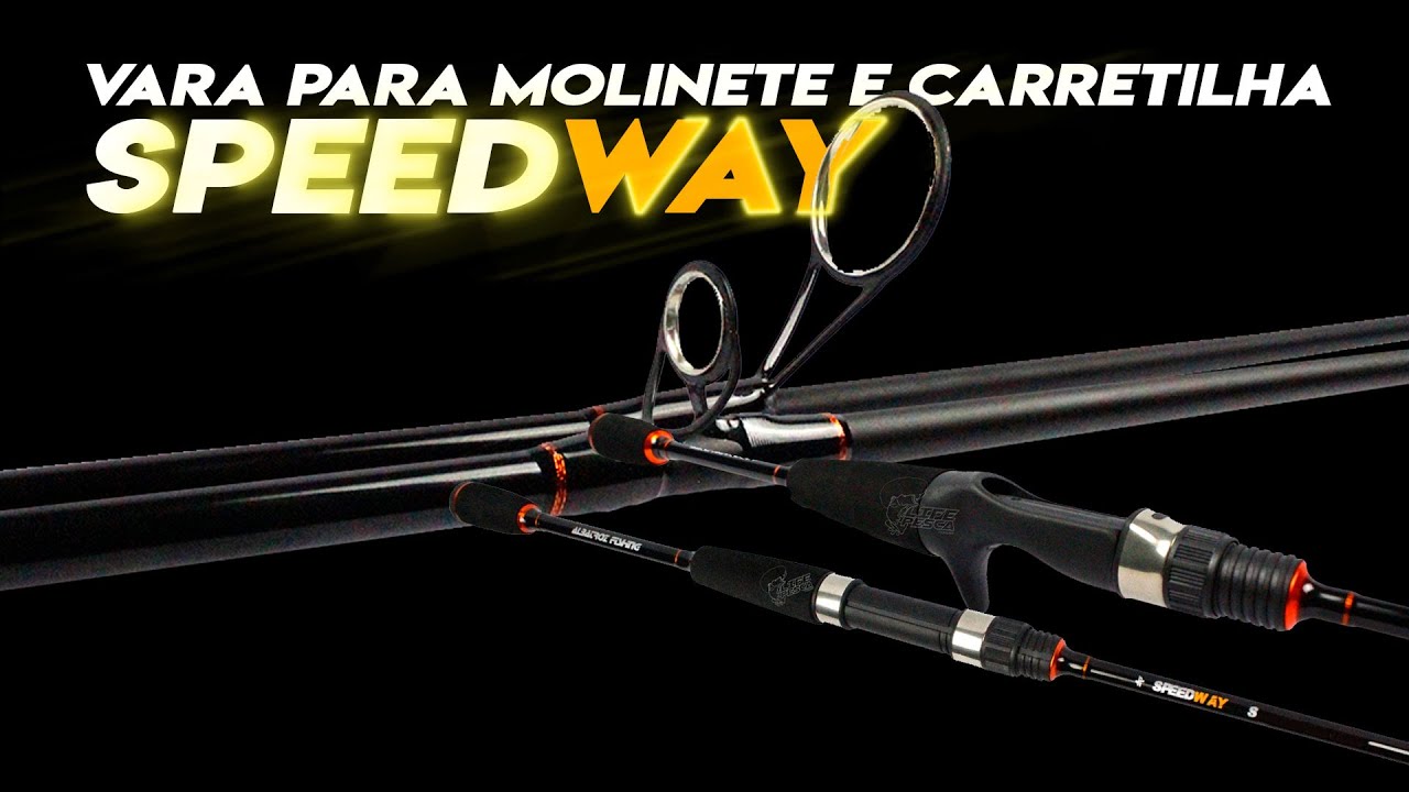 VARA SPEEDWAY PARA MOLINETE E CARRETILHA ALBATROZ
