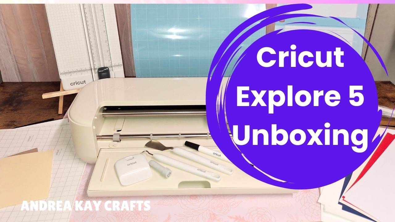 Cricut Explore 5 unboxing, set up, and first cut