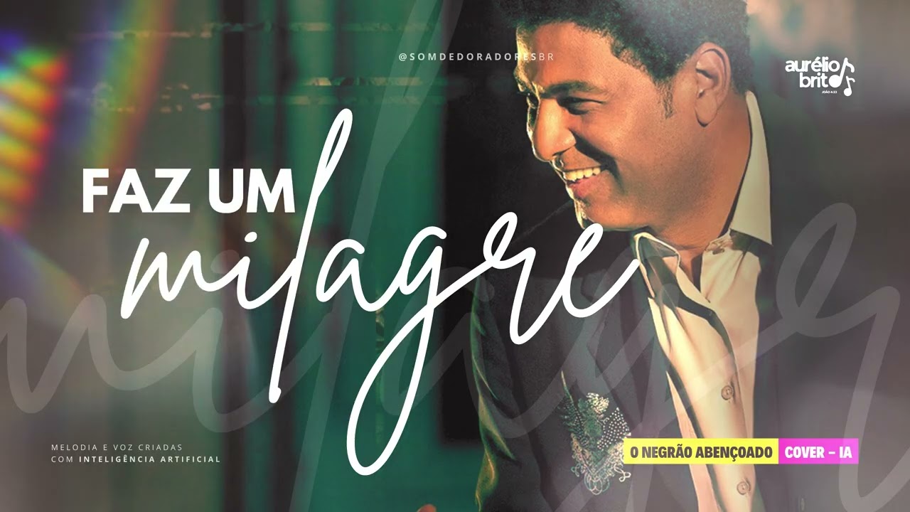FAZ UM MILAGRE – Um Hino de Fé Para Quem Precisa de Resposta de Deus