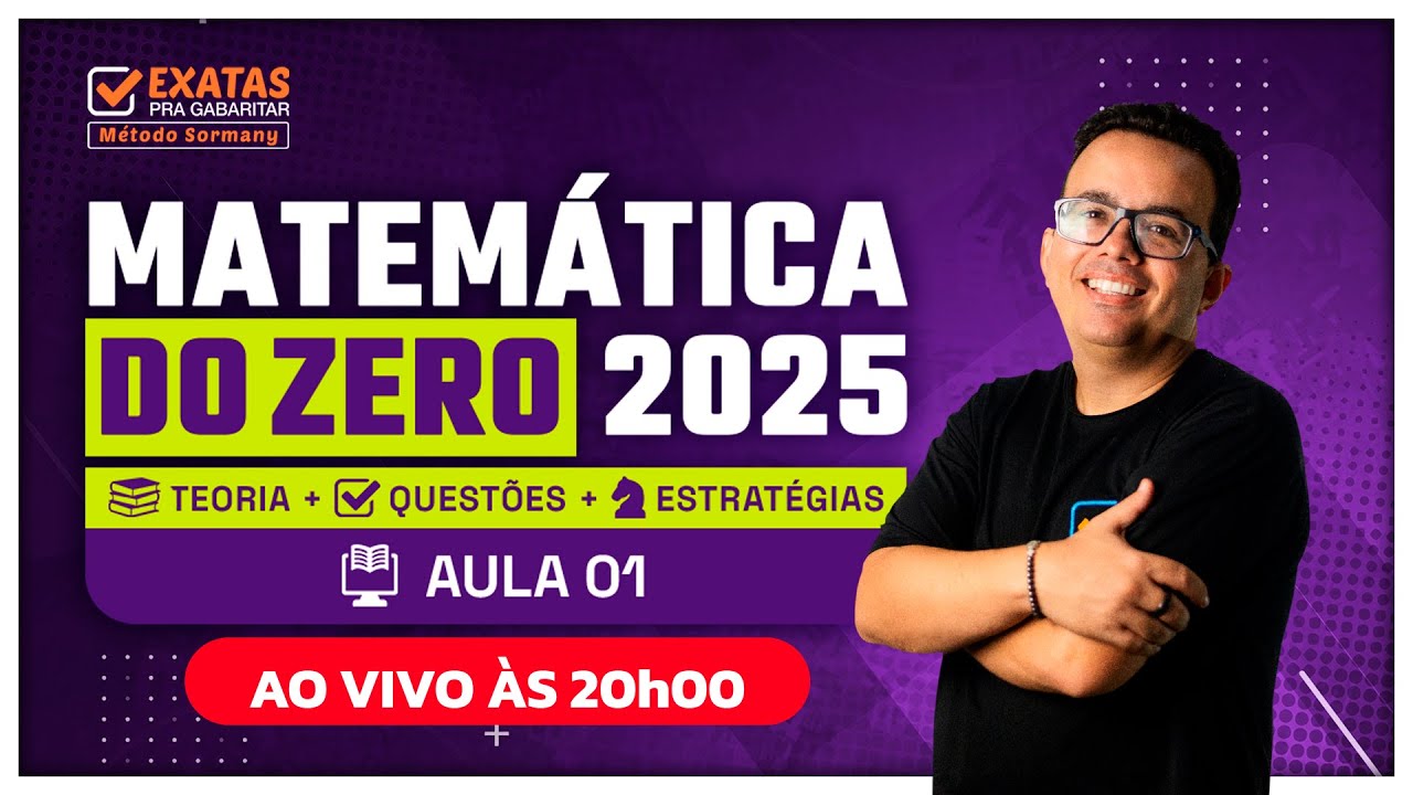 MATEM&Aacute;TICA 🧮  DO ZERO | AULA 01 (2025)