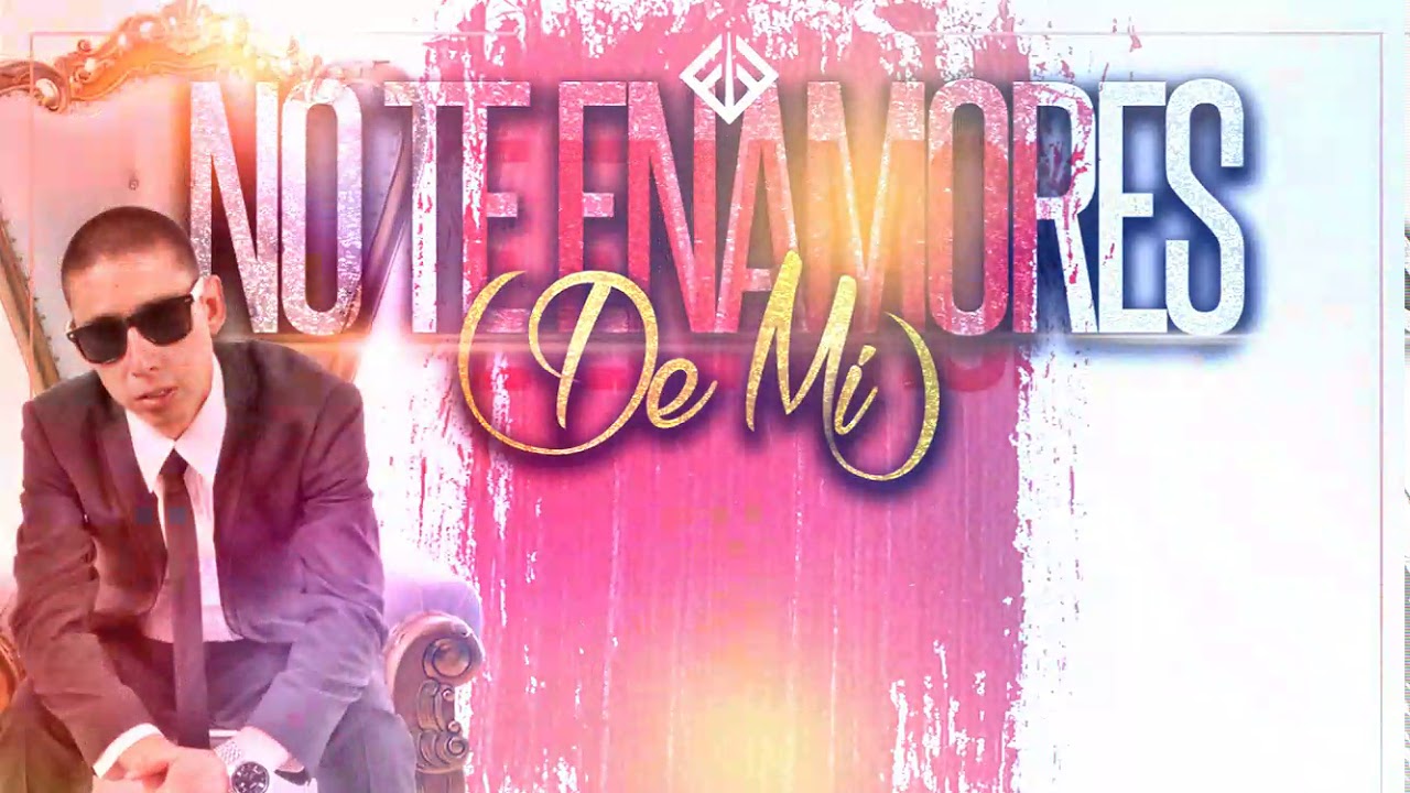 Forest - No Te Enamores De Mi ( Prod. Forest - Jassonmix - Diflow)