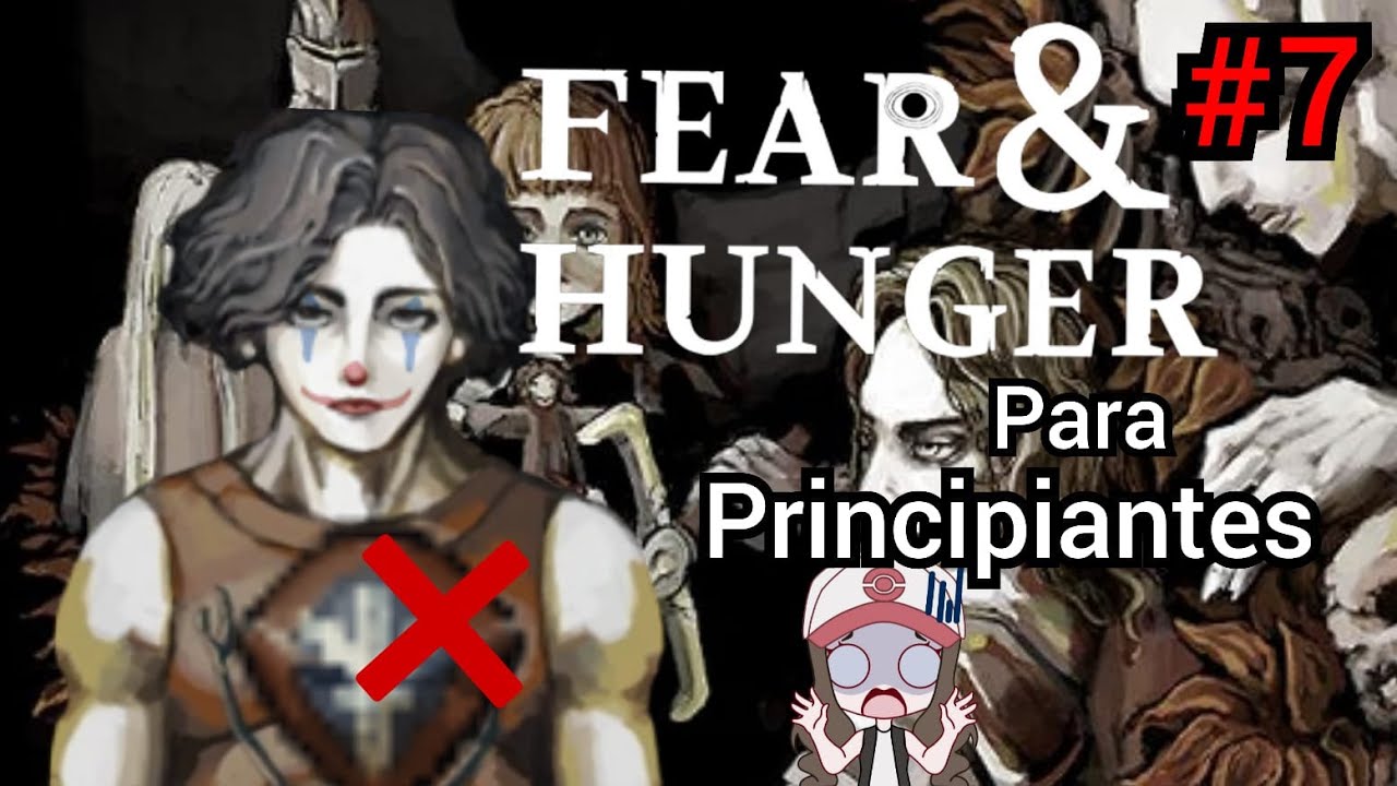 Tutorial - FEAR and HUNGER para PRINCIPIANTES - ESTADISTICA OCULTA