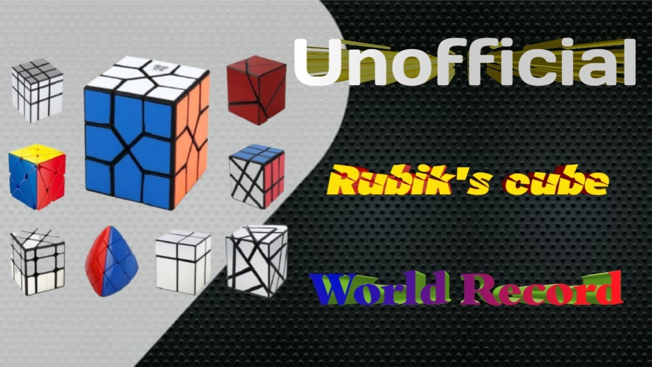 Unofficial Rubik's Cube World Record