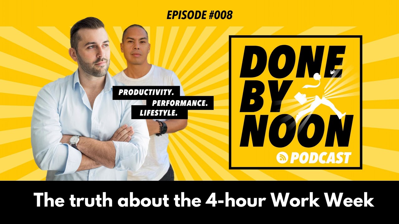 008: The truth about the 4-hour Work Week