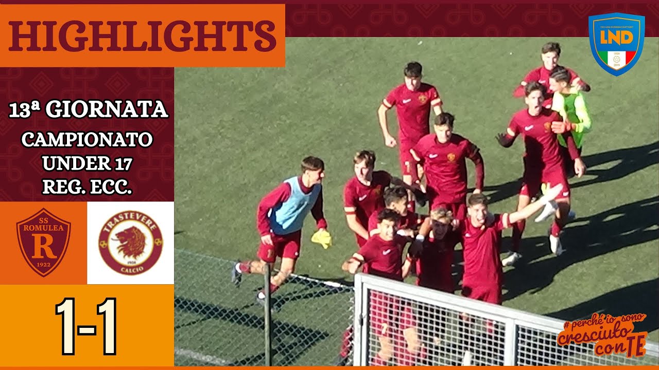 Romulea - Trastevere | HIGHLIGHTS XIII giornata Under 17 Reg. Ecc.