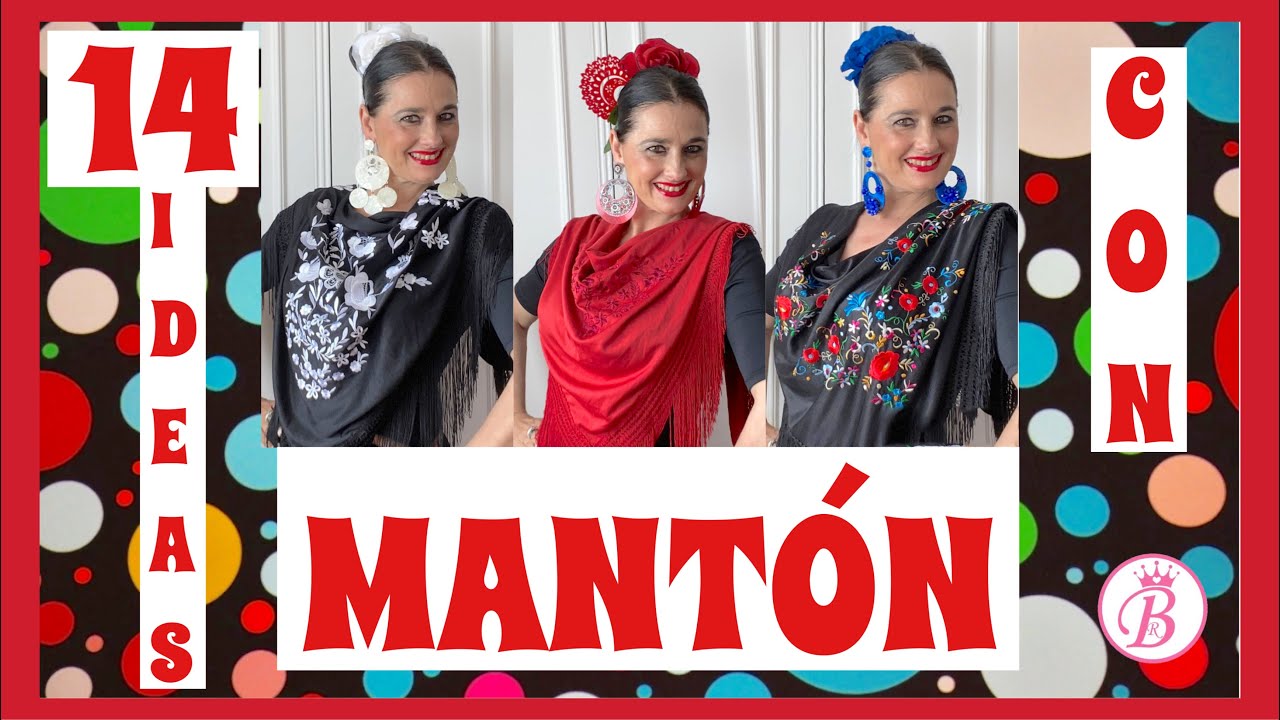 1️⃣4️⃣ FORMAS DE USAR UN MANTON FLAMENCO 💃🏻 || Shopping con Belén