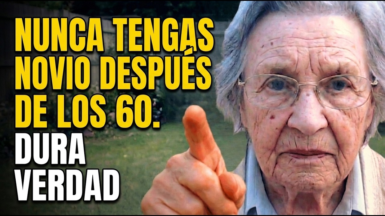 Nunca Tengas Novio Después De Los 60 (La Dura Verdad De Una Mujer De 83 Años)