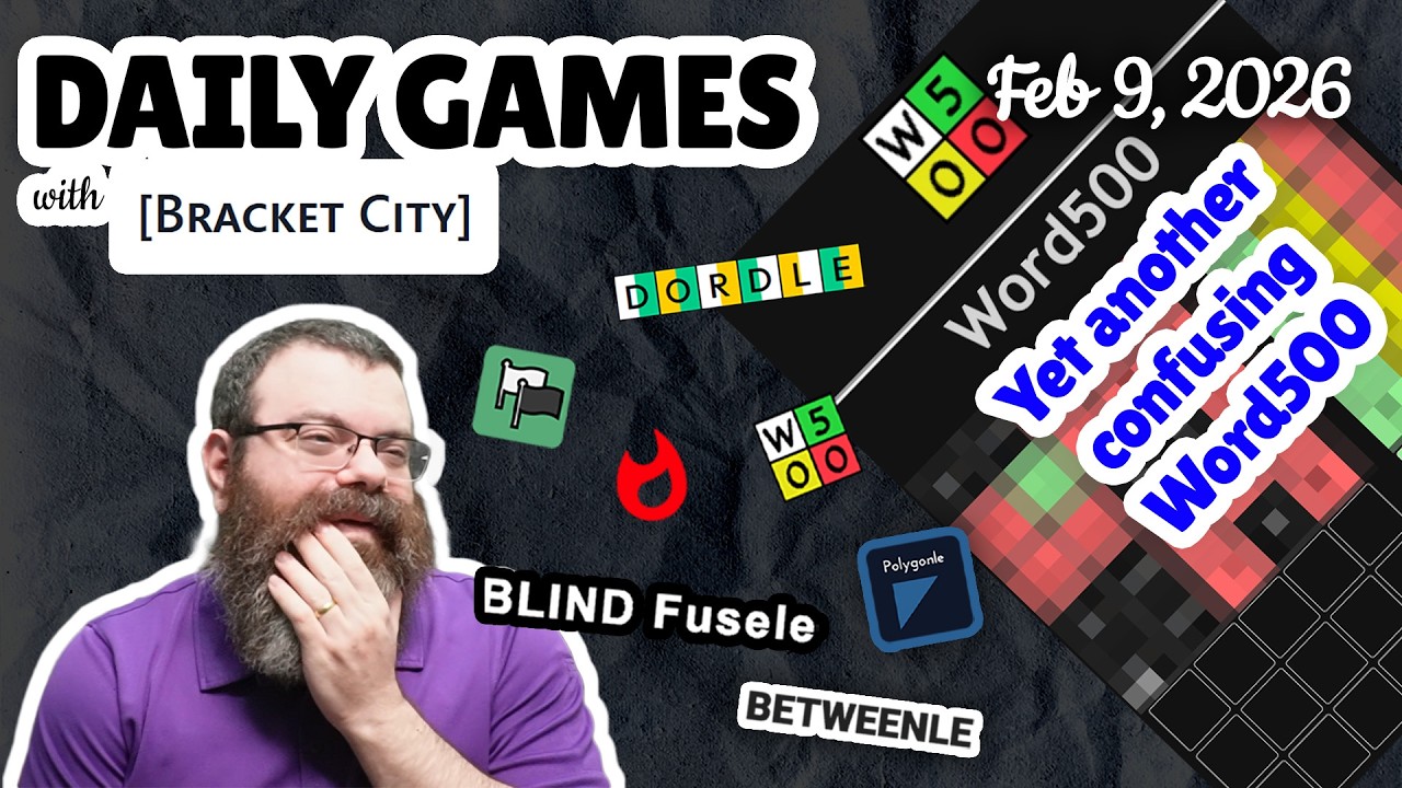 Bracket City and other Daily Wordle-like games! - Feb 9th, 2026