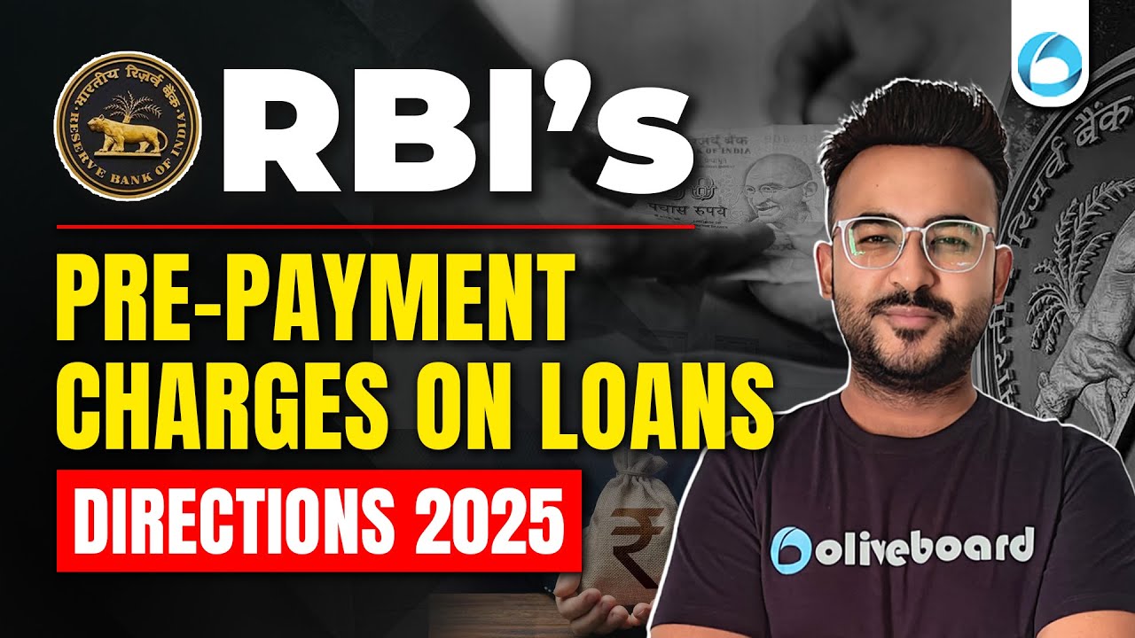 RBI Pre Payment Charges on Loans | RBI Directions 2025 | RBI Grade B 2025