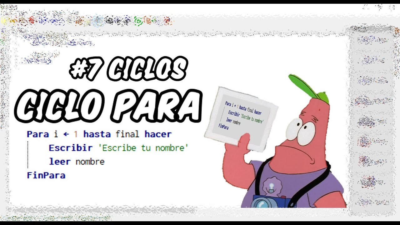 Curso de Pseudocódigo desde Cero | #7 Ciclos - Ciclo 
