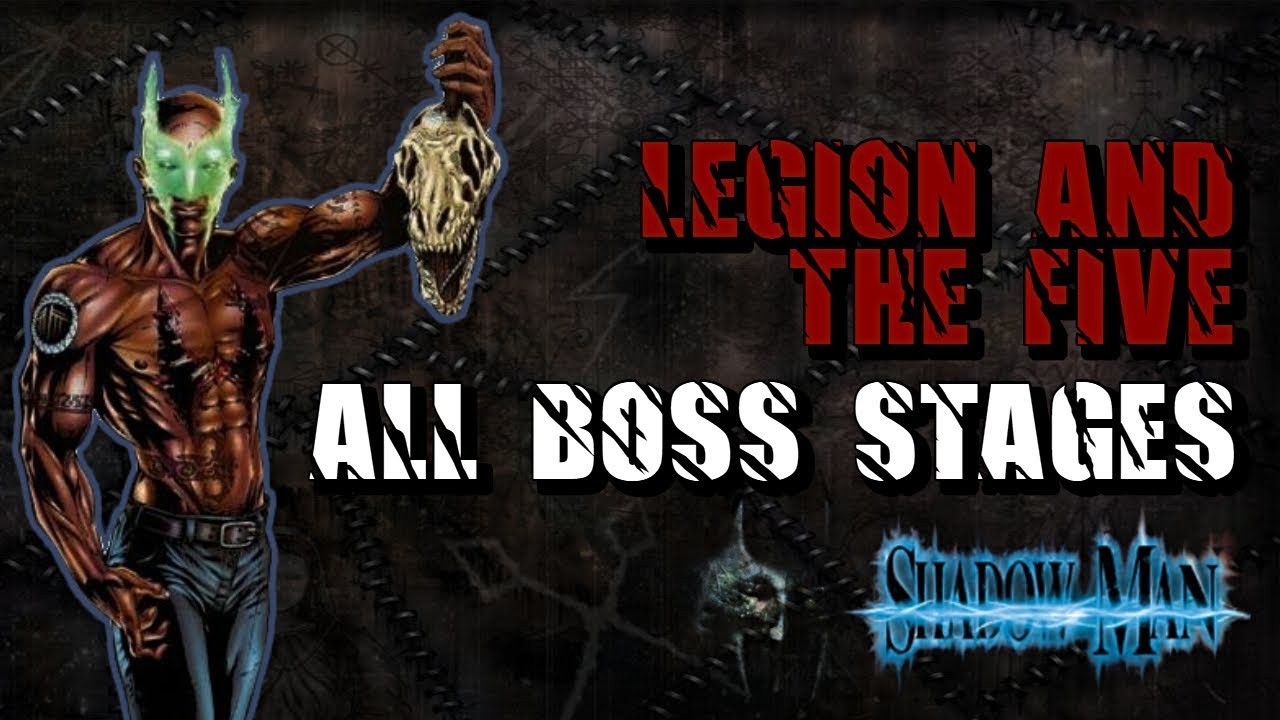 Shadow Man: Shadow Man vs. Legion & The Five - All Boss Stages, Ending & Credits (1080P/60FPS)