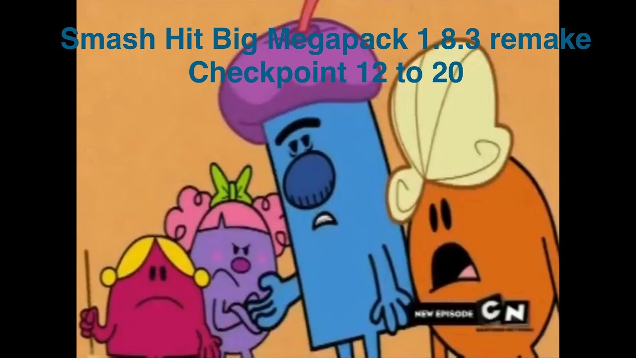 Smash hit big megapack 1.8.3 remake checkpoint 12 to 20
