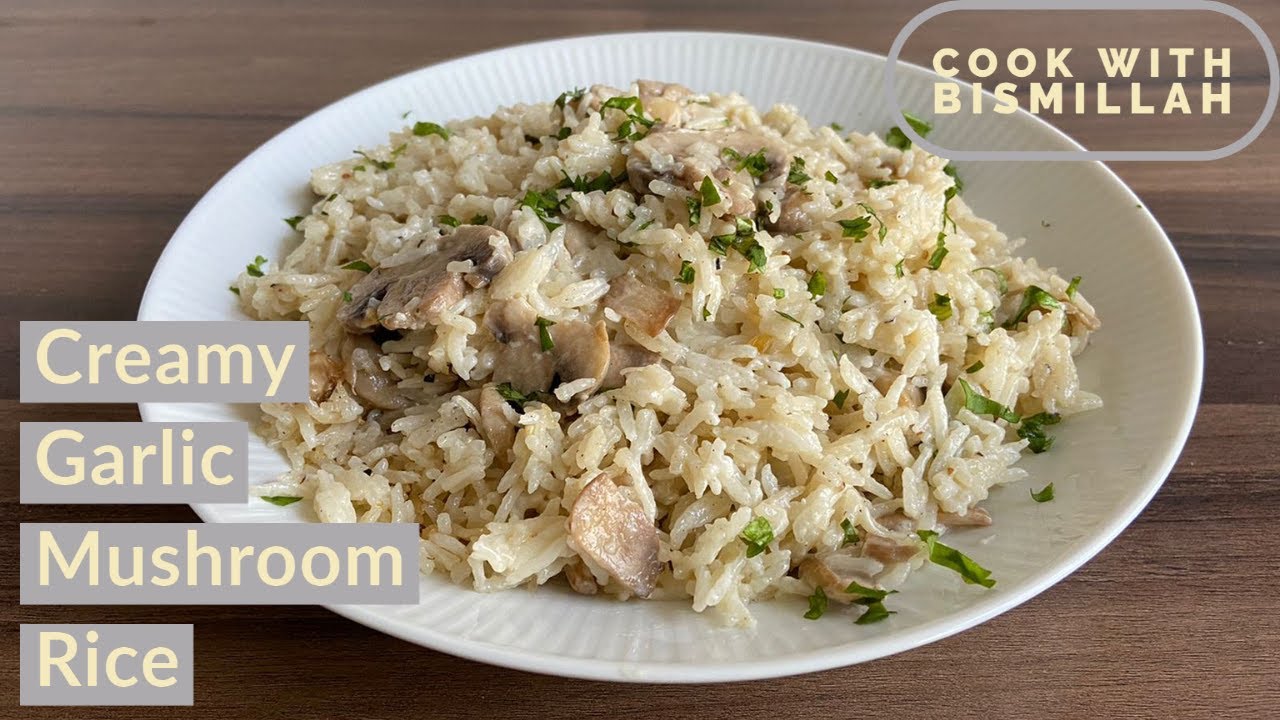 How to make Creamy Garlic Mushroom Rice / My Kitchen & Travel