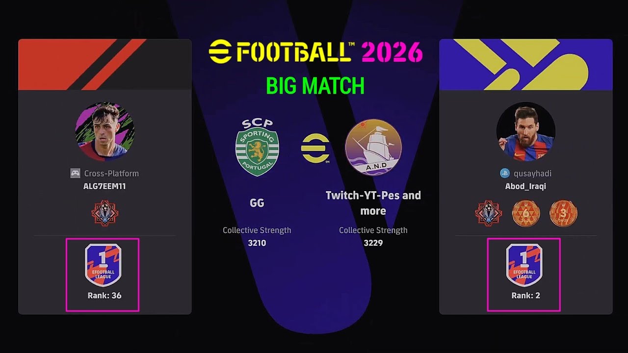 EFOOTBALL 2026 BIG MATCH | ALG7EEM11 (TOP 36) vs ABOD_IRAQI (TOP 2) EFOOTBALL LEAGUE - DREAM TEAM