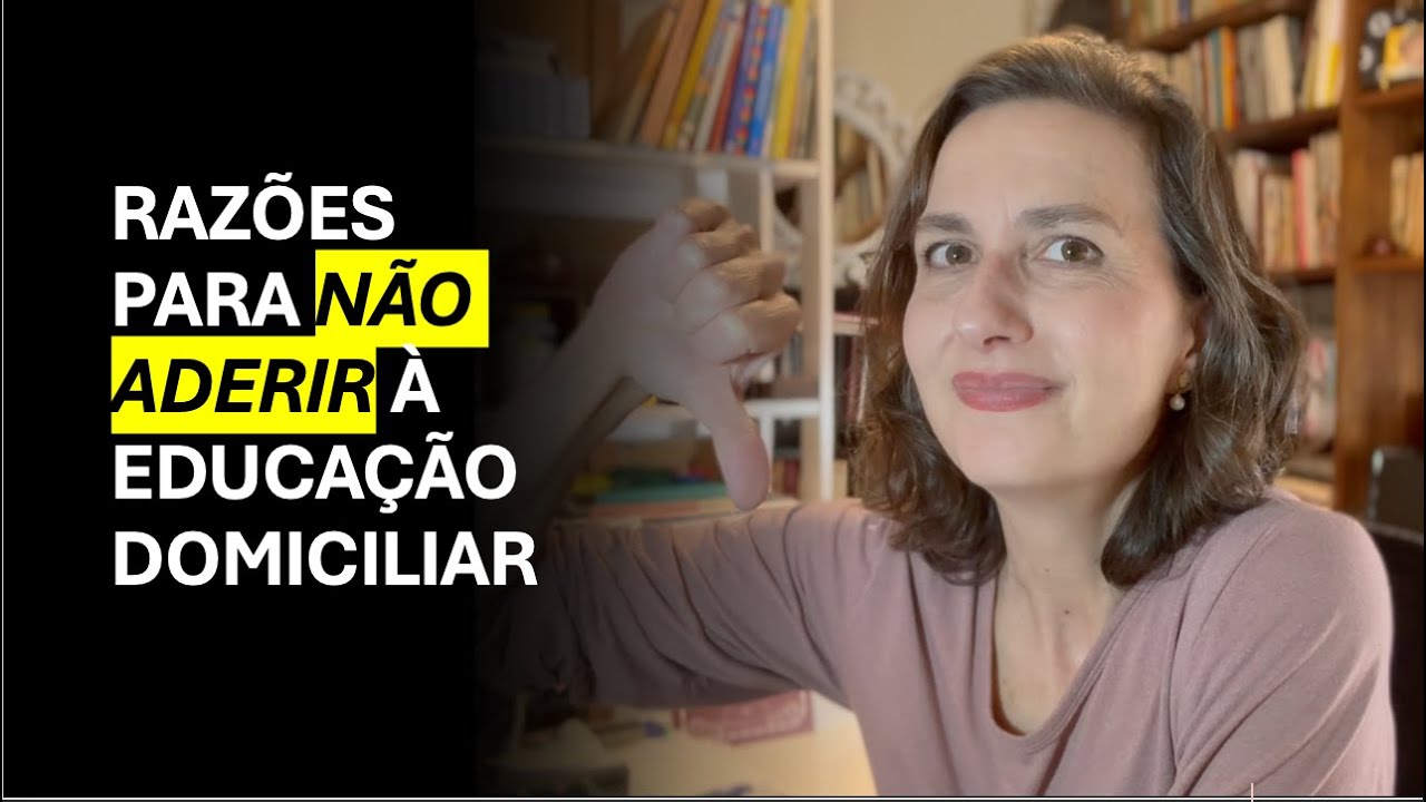 Por que Não Fazer Homeschooling