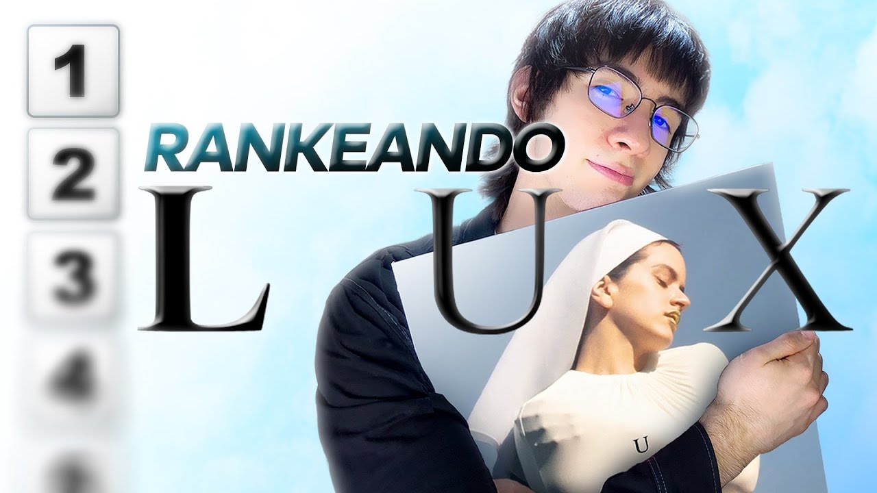 RANKEANDO LUX de ROSAL&Iacute;A (imposible)