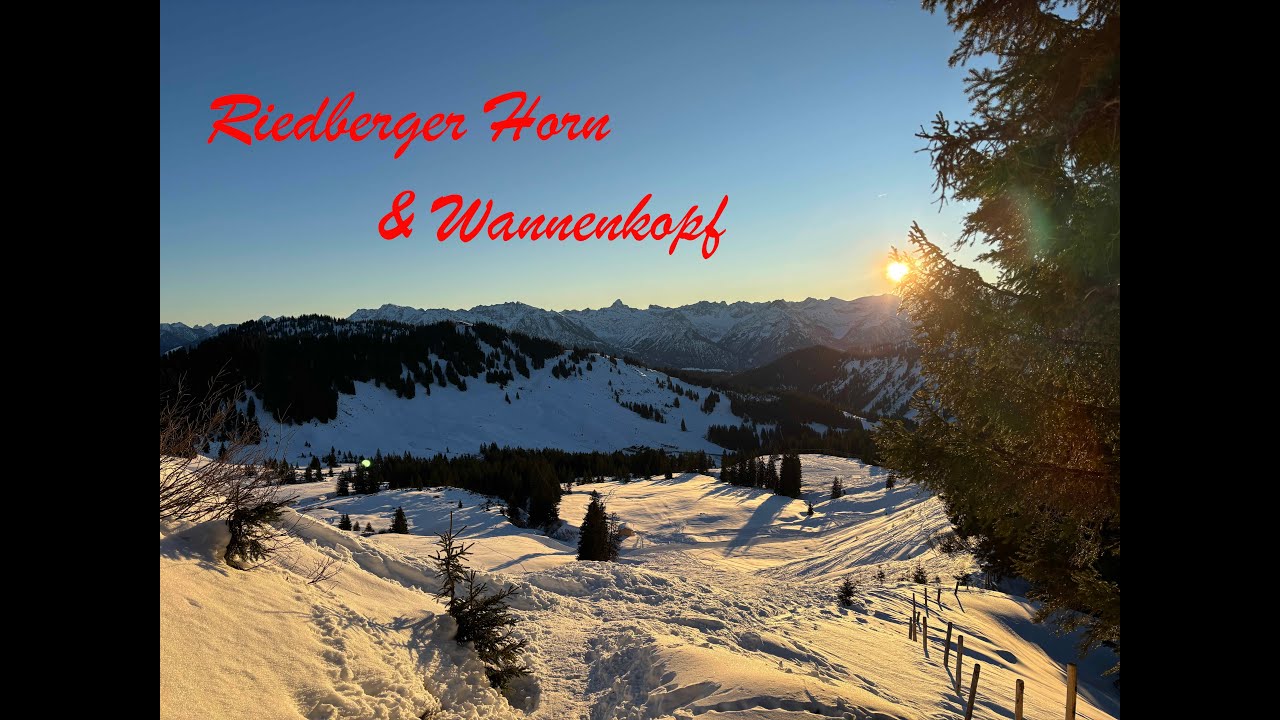 Schneeschuhtour (für Einsteiger) im Allgäu: Riedberger Horn & Wannenkopf