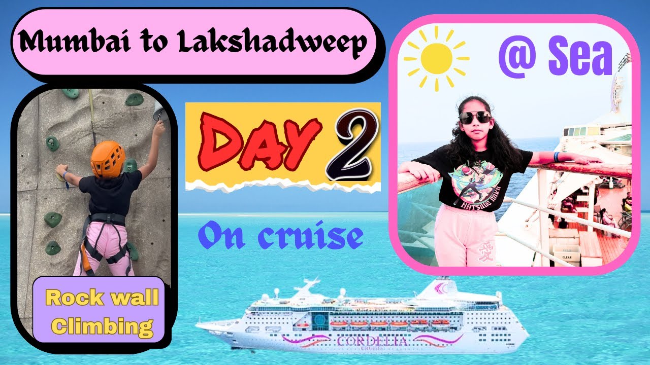 Day 2 of Cordelia Cruise Vlog|Food,shows and ocean view|Adventure on board|Indian cruise experience|