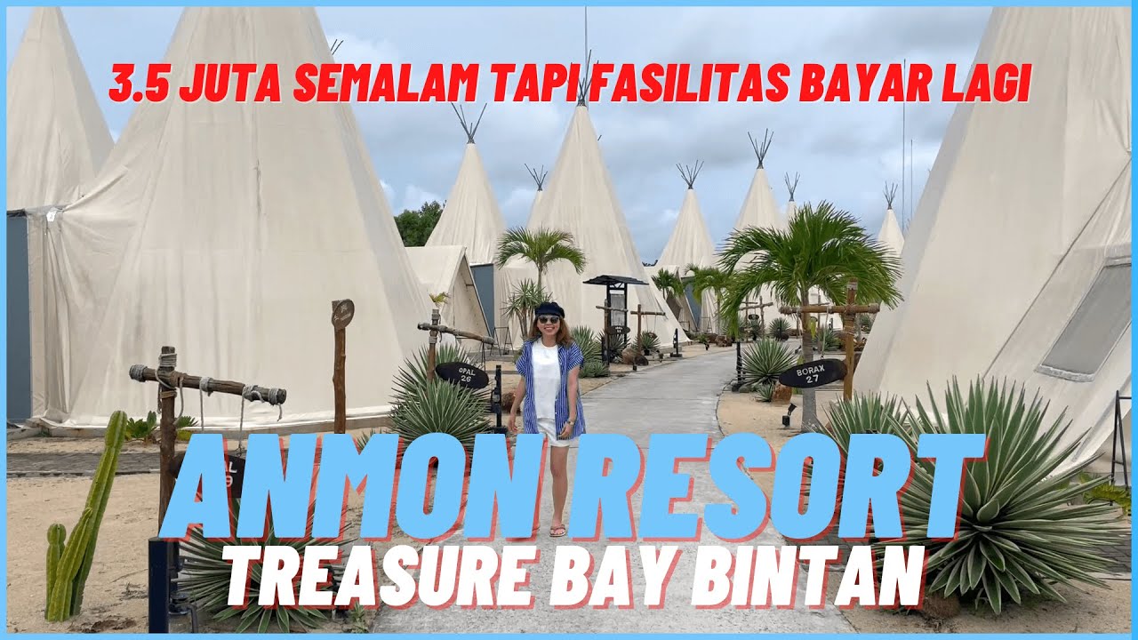 REVIEW ANMON RESORT TREASURE BAY BINTAN, WORTH IT GA STAY 3.5 JUTA SEMALAM?