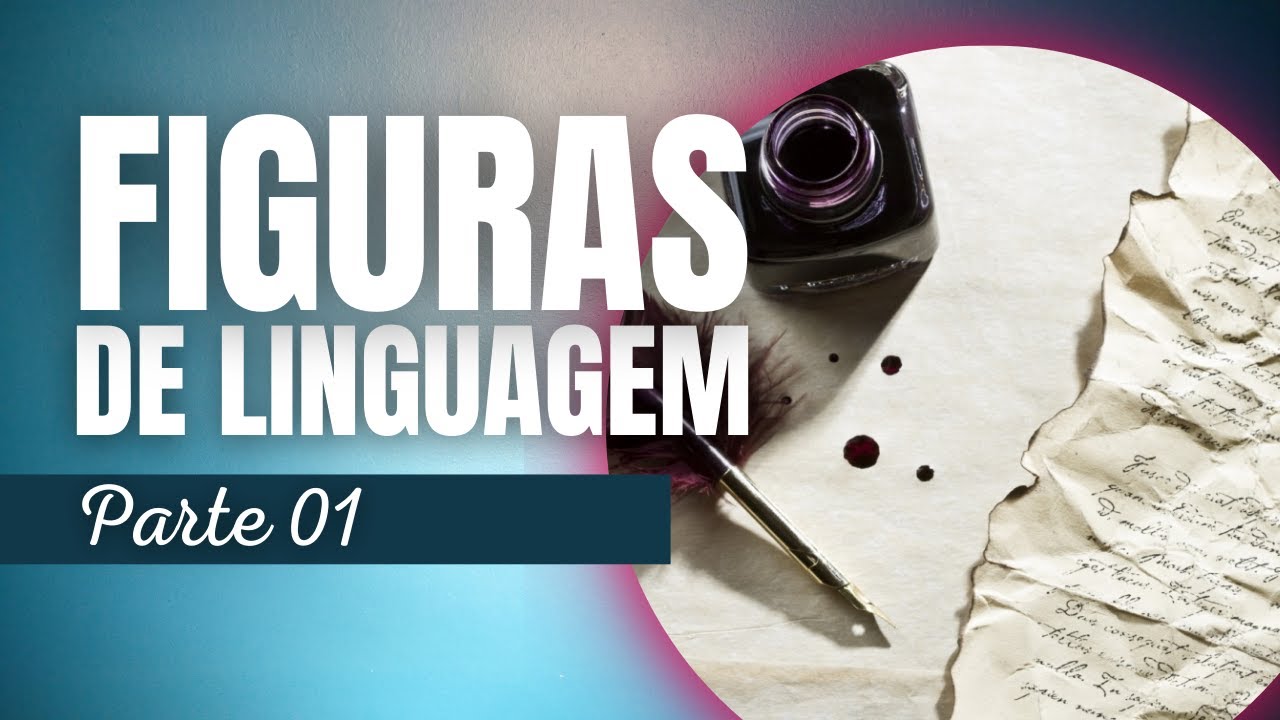 Figuras de Linguagem - PARTE 1
