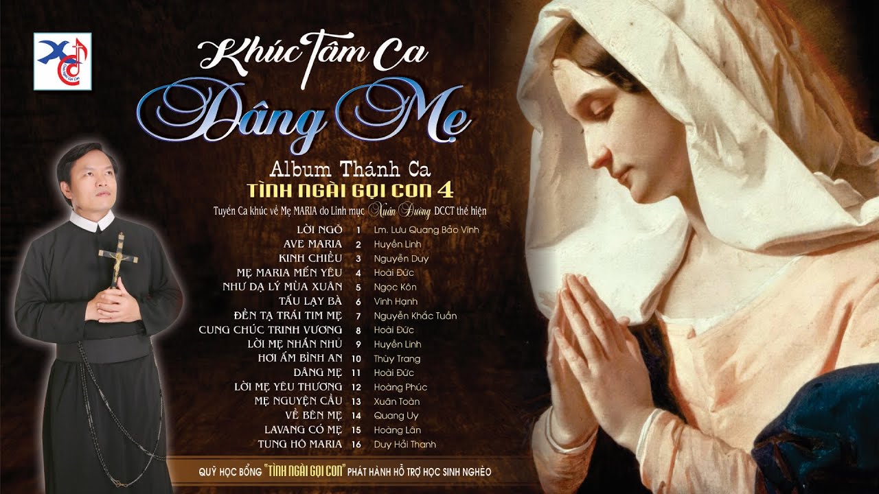 KHÚC TÂM CA DÂNG MẸ | Nhiều Tác Giả | Ca sĩ Lm. Xuân Đường