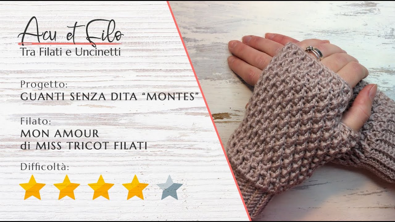 Tutorial guanti senza dita in microfibra ad uncinetto modello "Montes"