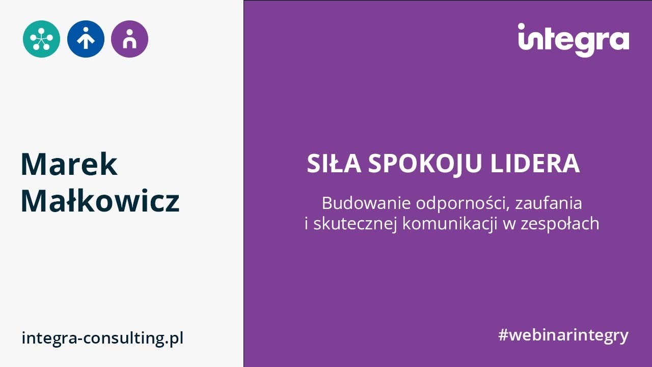 SIŁA SPOKOJU LIDERA. Budowanie odporności, zaufania i skutecznej komunikacji w zespołach.