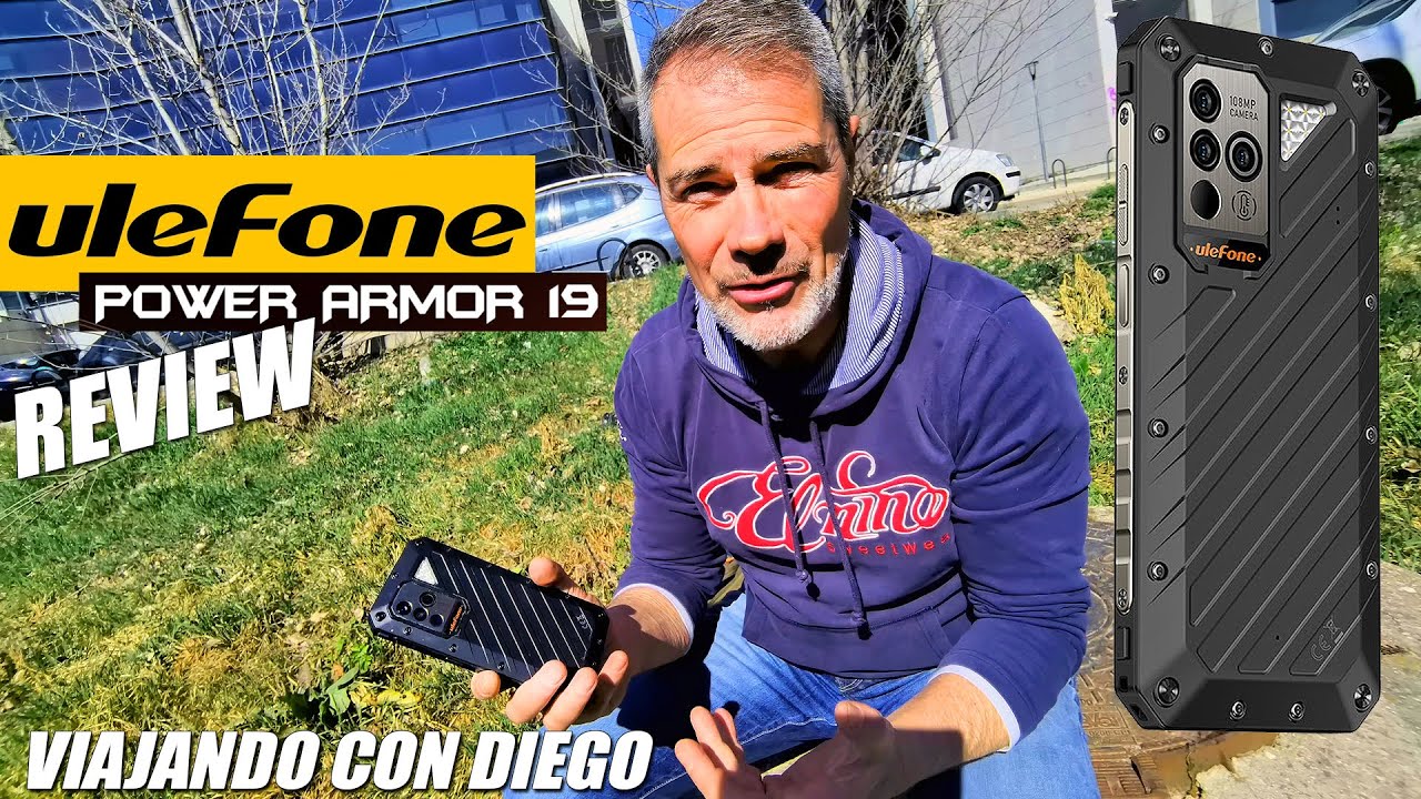 ULEFONE POWER ARMOR 19 - Review - Viajando con Diego