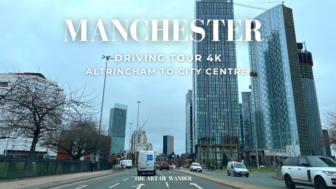Winter Driving Tour Manchester, UK (4K) - Altrincham to Manchester City Centre (Greater Manchester)