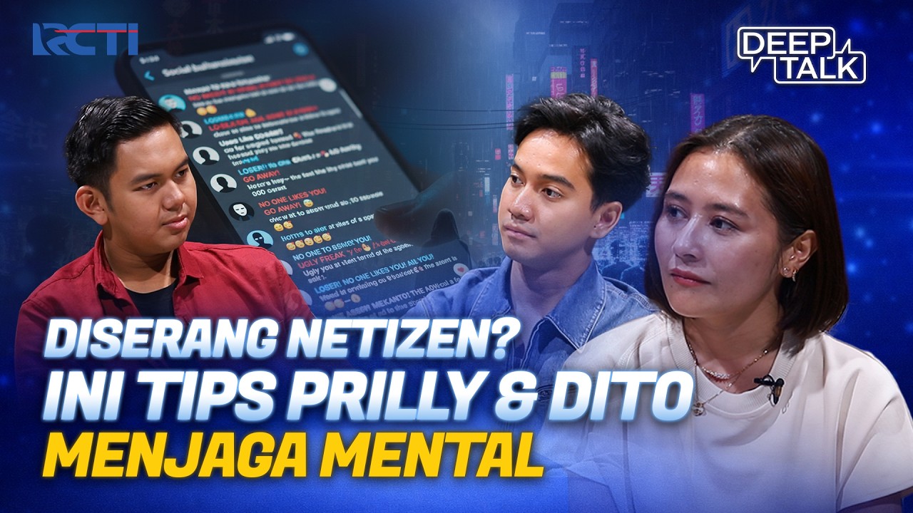 Diserang Netizen? Prilly Latuconsina & Dito Darmawan Spill Cara Hadapi Hujatan | DEEP TALK