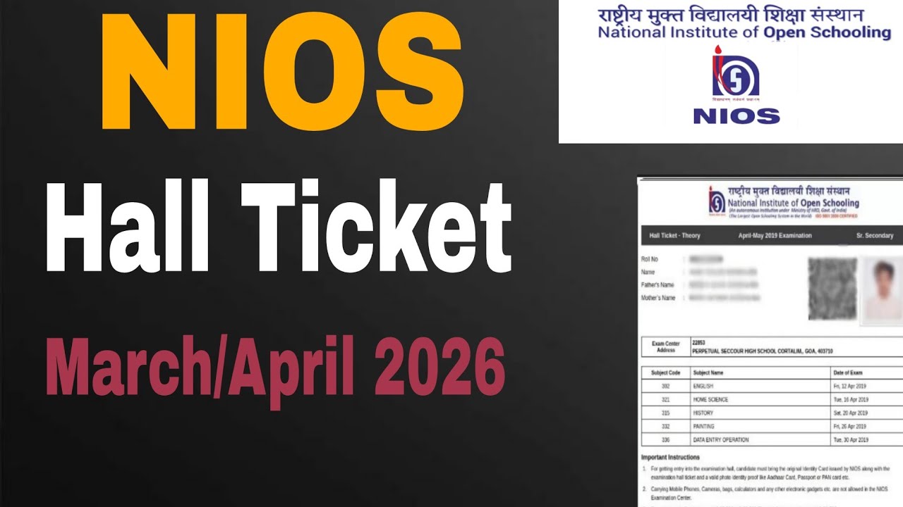 NIOS hall ticket practical march/april 2026 hall ticket how to download