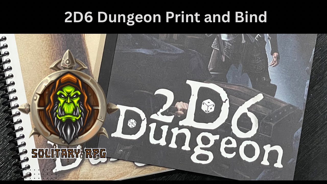 2D6 Dungeon How to print and bind